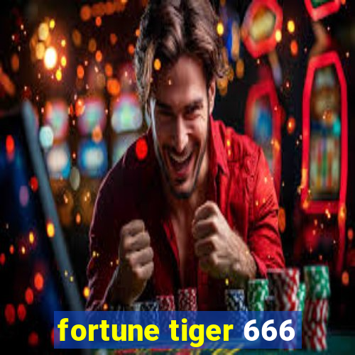 fortune tiger 666